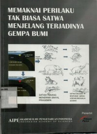 Memaknai perilaku tak biasa satwa menjelang terjadiya gempa bumi