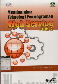 Image of Membongkar teknologi pemrograman web service jilid 2