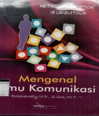 Image of Mengenal ilmu komunikasi: metacommunication is ubiquitous