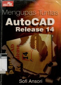 Mengupas tuntas autocad release 14