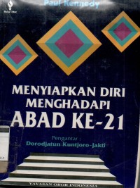 Menyiapkan diri menghadapi abad ke-21