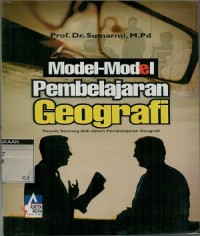 Model-model pembelajaran geografi