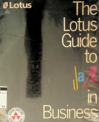 Lotus guide to jazz in business