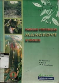 Panduan pengenalan mangrove di Indonesia