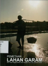 Pemetaan lahan garam: Bali, Nusa Tenggara Barat, Nusa Tenggara Timur dan Sulawesi