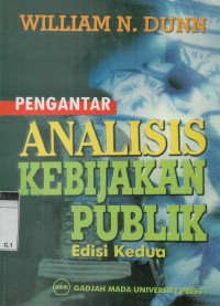 Pengantar analisis kebijakan publik