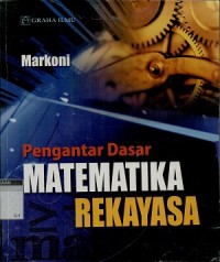 Pengantar dasar matematika rekayasa