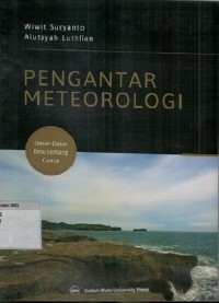 Pengantar Meteorologi:Dasar-dasar ilmu tentang cuaca