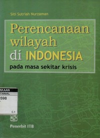 Perencanaan wilayah di Indonesia pada masa sekitar krisis