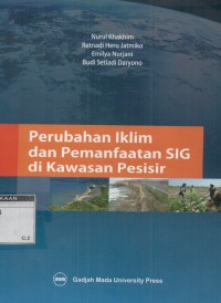 Perubahan iklim dan pemanfaatan SIG di kawasan pesisir