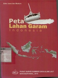 Peta lahan garam Indonesia edisi Jawa dan Madura