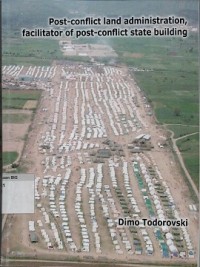 Image of Post conflict land administration, facilitator of post conlict state building