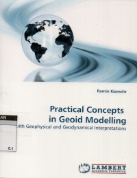 Practical concepts in geoid modelling: with geophysical and geodynamical interpretation