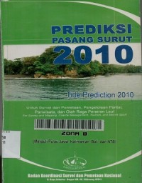 Prediksi pasang surut 2010=Tide prediction 2010 Zona B