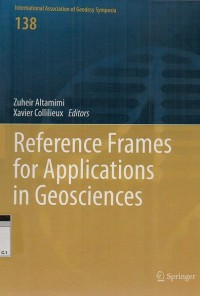Image of Reference frames for applications in geosciences: Proceedings, of thrssymposium in Marine-La-Vallee, 4-8 October 2010
