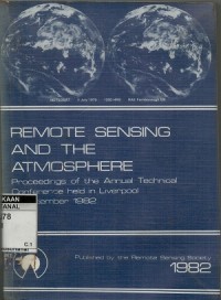 Image of Remote sensing and the atmosphere: Proceedings of the Annual Technical Conference held in Liverpool 15-17 December 1982