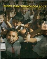 Riset dan teknologi 2007=research and technology 2007