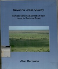 Savanna grass quality: remote sensing estimation from local to regional scale