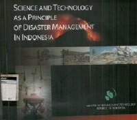 Science and technology as a principle of disaster management in Indonesia