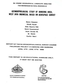 Geomorphological study of Bandung area, West Java Indonesia based on aerospace survey