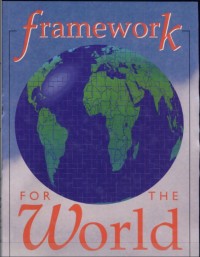 Framework for the world