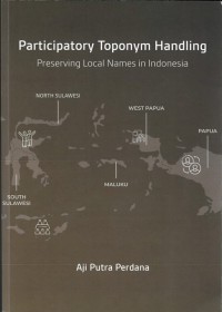 Image of Participatory Toponym Handing : Preserving Local Names in Indonesia
