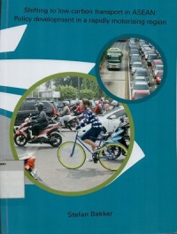 Image of Shifting to low-carbon transport in ASEAN: policy development in a rapidly monitorising region