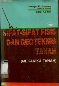 Sifat-sifat fisis dan geoteknis tanah