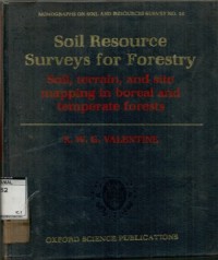 Soil resources surveys for forestry: soil, terrain, and site mapping in boreal and temperate forests