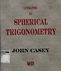 A treatise on spherical trigonometry