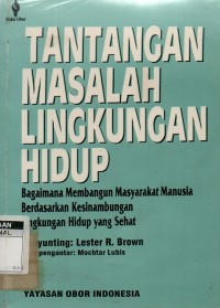 Tantangan masalah lingkungan hidup