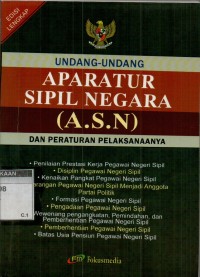 Undang-undang Aparatur Negara (ASN) dan peraturan pelaksanaan