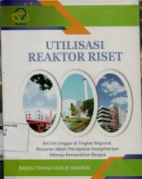 Utilisasi Reaktor Riset