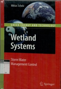 Wetland system : green energy and technology : storm water management control