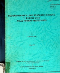 Reconnaissance land resource surveys 1:250.000 scale atlas format procedures