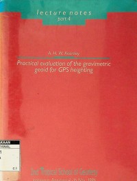 Practical evaluation of gravimetric geoid for GPS heighting