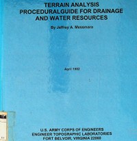 Terrain analysis procedural guide for drainage and water resources: report no. 8 in the etl series on guides for army terrain analysts