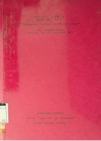 Kertas kerja untuk lolakarya penerapan sistim referensi UTM, ITB-BAKOSURTANAL, Bandung 26-27 September 1977