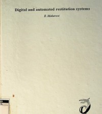 Digital and automated restitution systems