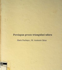 Persiapan proses triangulasi udara