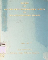 Image of Report of the 3rd joint hydrographic survey in Malaca-Singapore straits