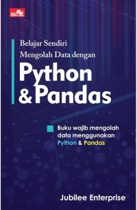 Image of Belajar sendiri mengolah data dengan Python dan Pandas