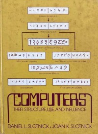 Image of Computers Their Structure, use, and Influence