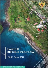 Image of Gazeter Republik Indonesia: edisi 1 tahun 2022