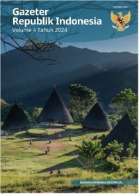 Image of Gazeter Republik Indonesia Volume 4 Tahun 2024