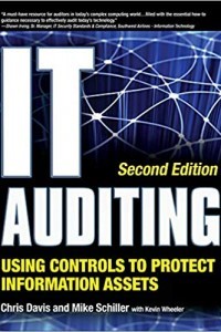Image of IT Auditing: using controls to protect information assets