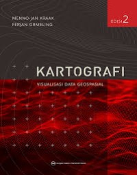 Image of Kartografi Visualisasi Data Geospasial Edisi 2
