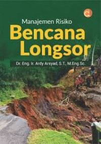 Image of Manajemen Risiko Bencana Longsor
