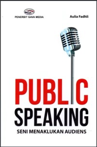 Image of Public Speaking Seni Menaklukan Audiens