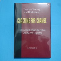 Image of The Art of training and development:coaching for change